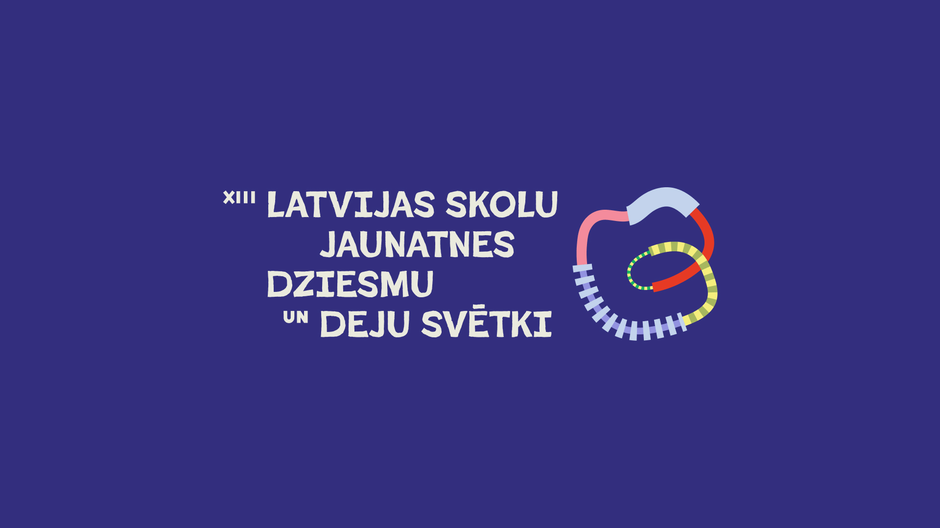 XIII Latvijas Skolu jaunatnes dziesmu un deju svētki